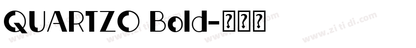 QUARTZO Bold字体转换